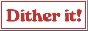 dither it! a free dithering tool